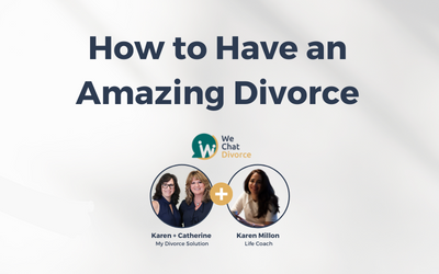 50. How to Have an Amazing Divorce with Karen Millon
