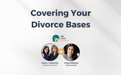 54. Covering Your Divorce Bases with Cindy Stibbard, Divorce Coach