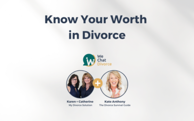56. How to Understand Your Worth in Divorce with Kate Anthony
