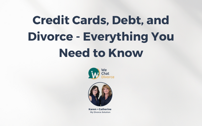 59. Credit Cards, Debt, & Divorce: Divorce Explored