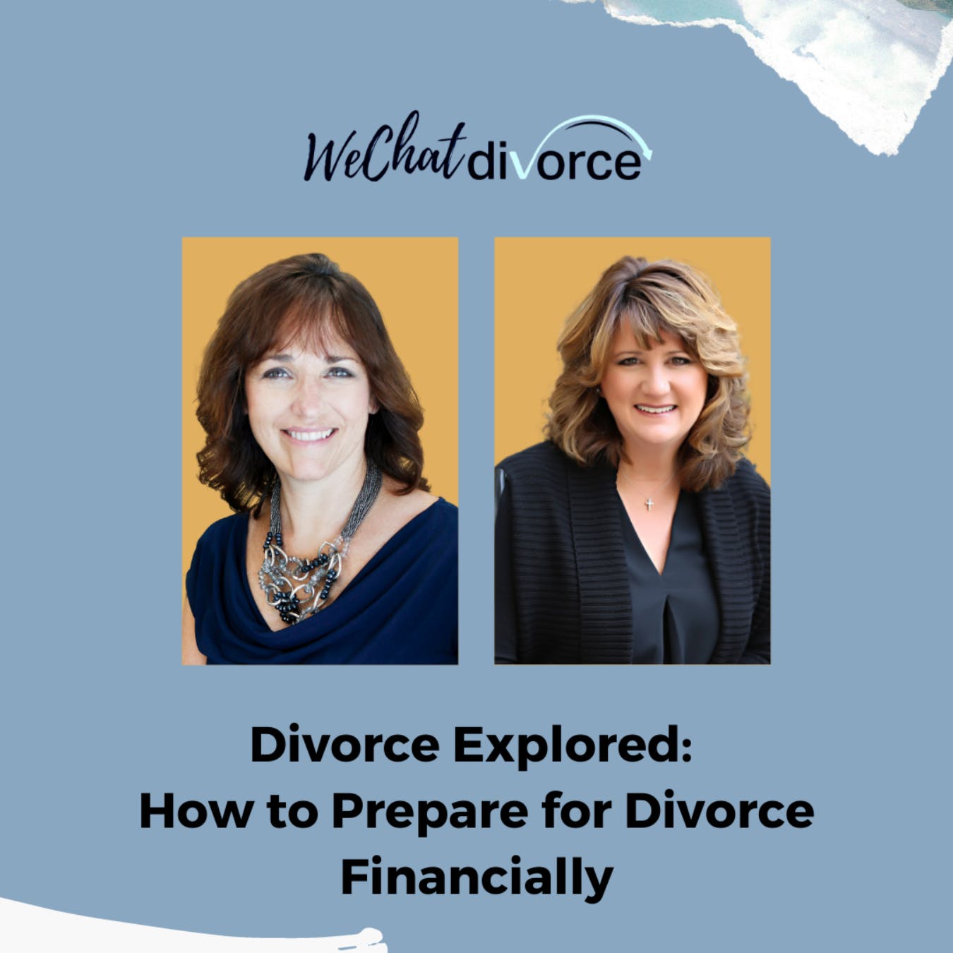 45. Divorce Explored: How to Prepare for Divorce Financially - My ...